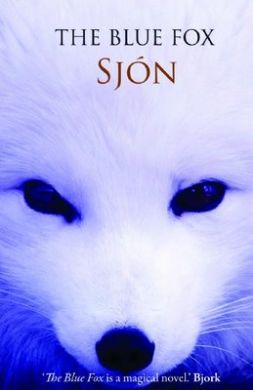 The Blue Fox by Sjon